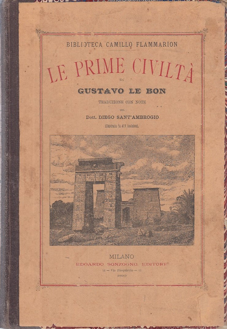 LS- LE PRIME CIVILTA' - GUSTAVO LE BON - SONZOGNO --- 1890 - C - YFS857