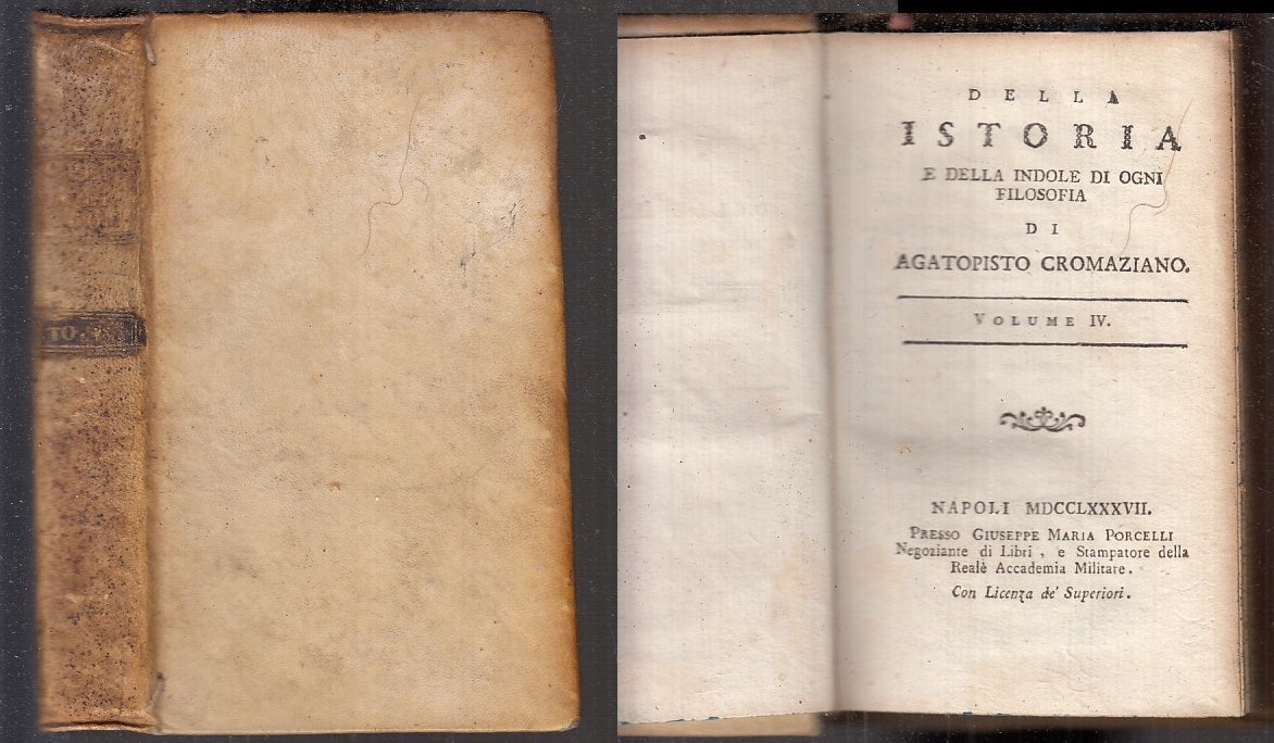 LH- ISTORIA E INDOLE OGNI FILOSOFIA SETTECENTINA- CROMAZIANO---- 1787- C- XFS104