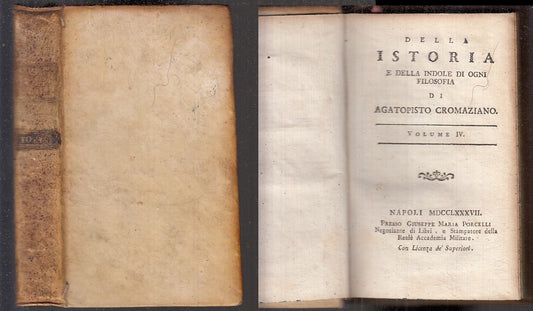 LH- ISTORIA E INDOLE OGNI FILOSOFIA SETTECENTINA- CROMAZIANO---- 1787- C- XFS104