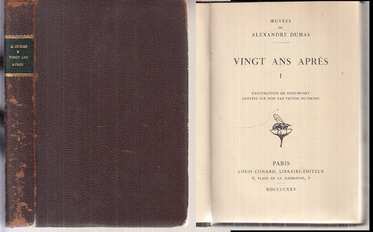 VINGT ANS APRES VOLUME 1 MONEY - DUMAS - LUOIS CONRAD --- 1925 - B- XFS104