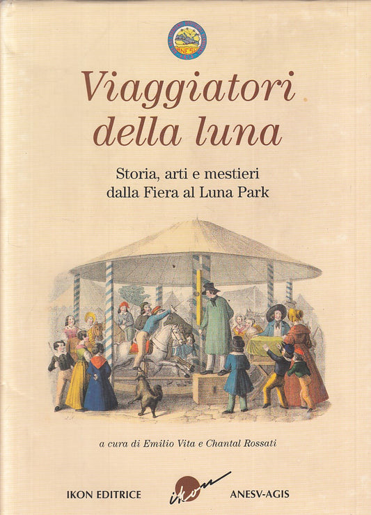 LZ- VIAGGIATORI DELLA LUNA STORIA ARTI MESTIERI FIERA-- IKON--- 1997- CS- YFS849