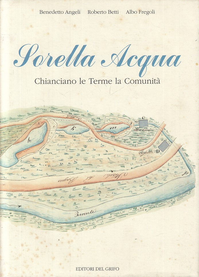 LS- SORELLA ACQUA CHIANCIANO TERME COMUNITA' -- DEL GRIFO --- 1990 - CS - YFS171