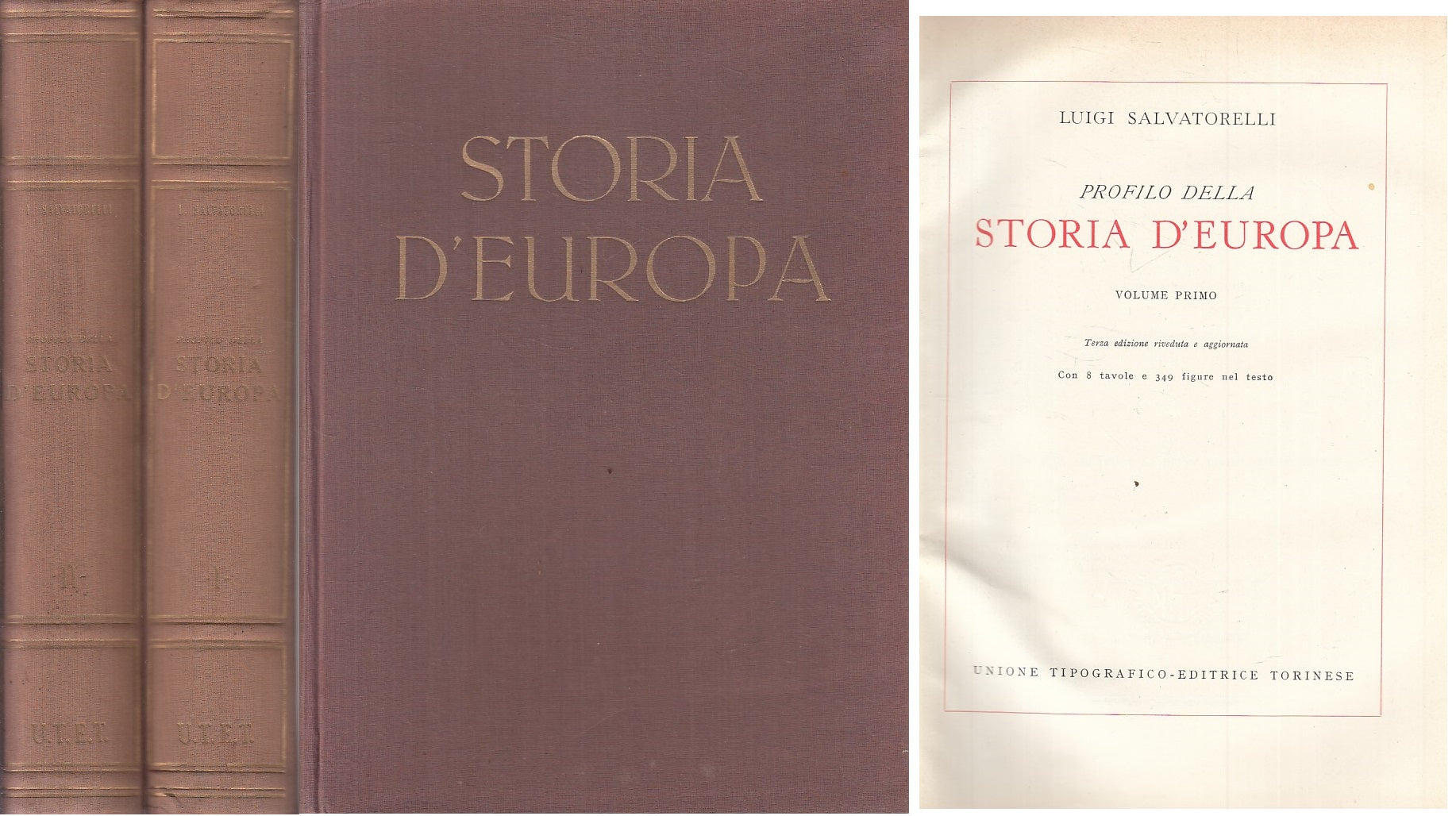 LS- STORIA D'EUROPA 2 VOLUMI - SALVATORELLI - UTET --- 1951 - C - YFS65