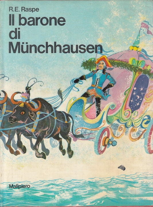 IL BARONE DI MUNCHHAUSEN - RASPE - MALIPIERO - CLASSICI-- 1972 - CS - YFS174