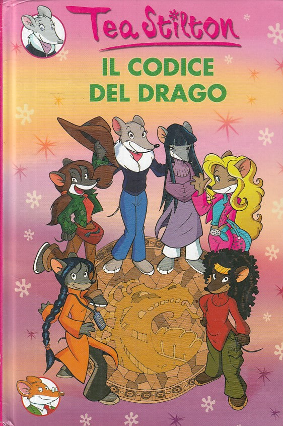 LN- TEA STILTON IL CODICE DEL DRAGO -- PIEMME - JUNIOR -- 2005 - C - YFS999