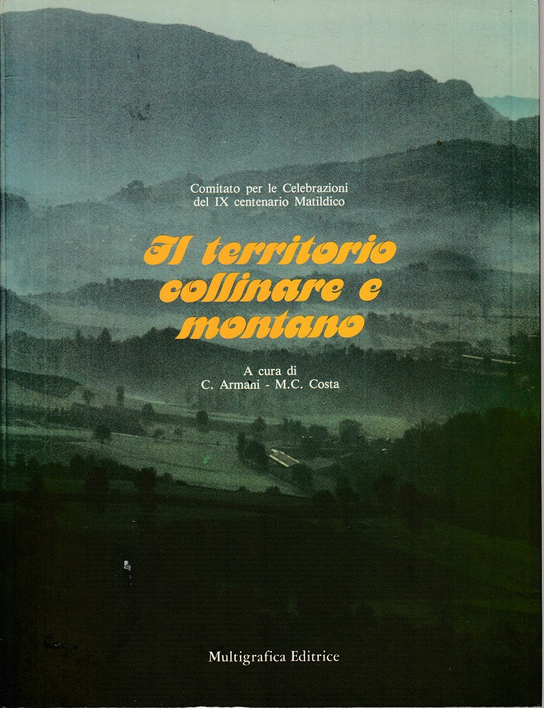 LZ- IL TERRITORIO COLLINARE E MONTANO -- MULTIGRAFICA --- 1983 - B - YFS856