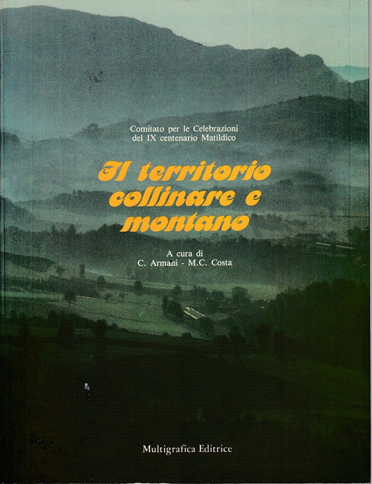 LZ- IL TERRITORIO COLLINARE E MONTANO -- MULTIGRAFICA --- 1983 - B - YFS856