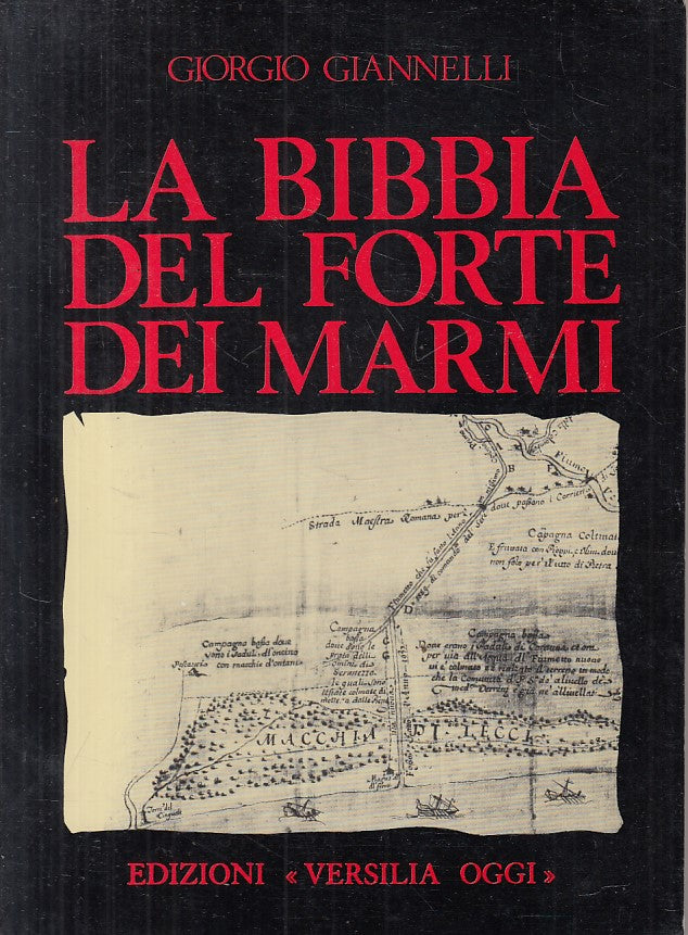 LS- LA BIBBIA DEL FORTE DEI MARMI- GIANNELLI- VERSILIA OGGI--- 1988 - B - ZFS113