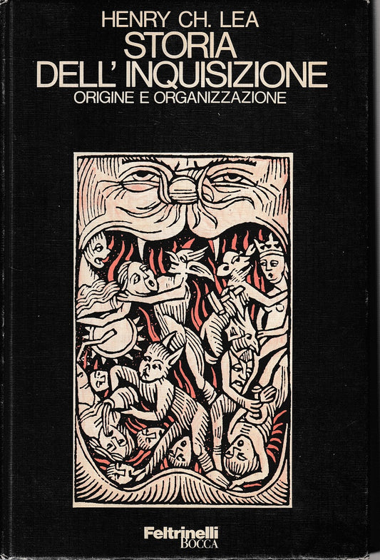 LS- STORIA INQUISIZIONE ORIGINE ORGANIZZAZIONE-- FELTRINELLI--- 1974- C - ZFS113