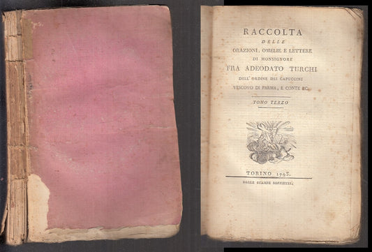 LH- ORAZIONI OMELIE LETTERE 3 SETTECENTINA- TURCHI- SOFFIETTI--- 1793- B- XFS105