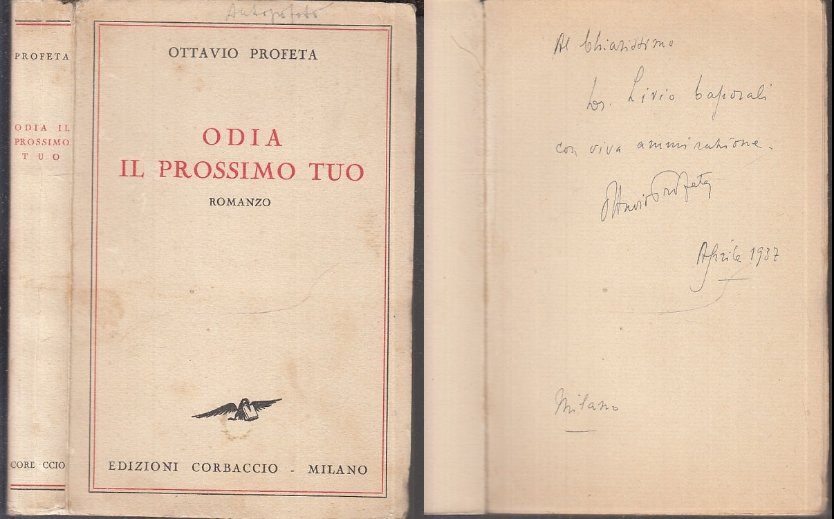 LN- ODIA IL PRISSIMO TUO AUTOGRAFO- OTTAVIO PROFETA- CORBACCIO--- 1932- B- XFS68