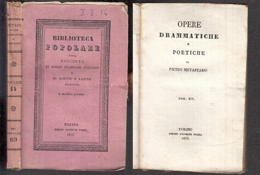 OPERE DRAMMATICHE E POETICHE TOMO XIV - METASTASIO- POMBA--- 1830- B- XFS105