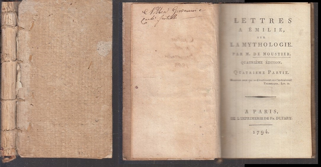LH- LETTRES A EMILE MYTHOLOGIE QUATRIEME PARTIE- DE MOUSTIER---- 1794- C- XFS105