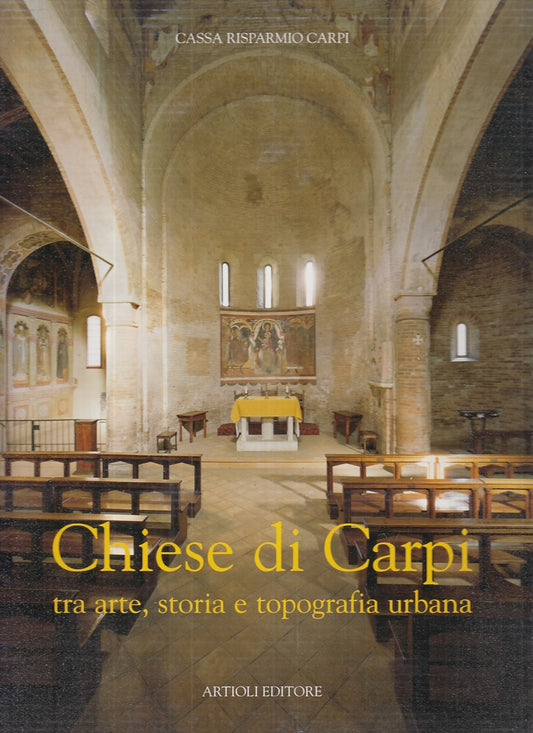 LZ- CHIESE DI CARPI - ALFONSO GARUTI - ARTIOLI --- 2004 - CS - YFS865