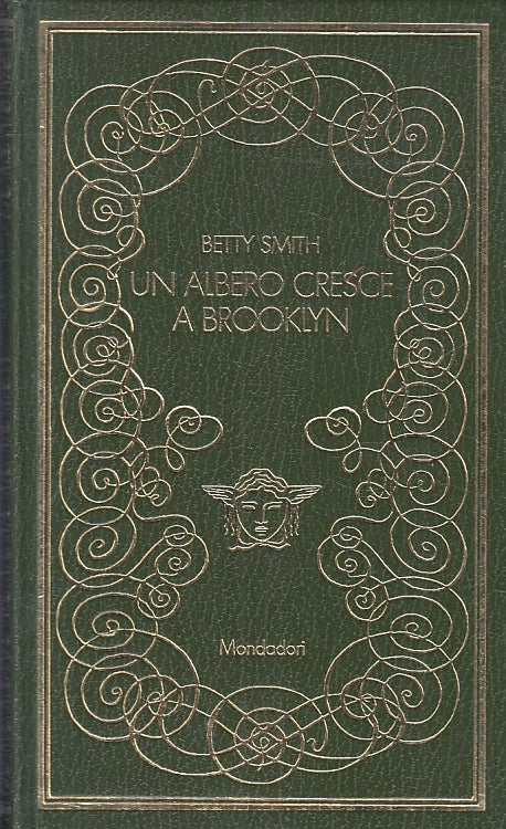 LN- UN ALBERO CRESCE A BROOKLYN- BETTY SMITH- MONDADORI- MEDUSA- 1970- C- ZFS641