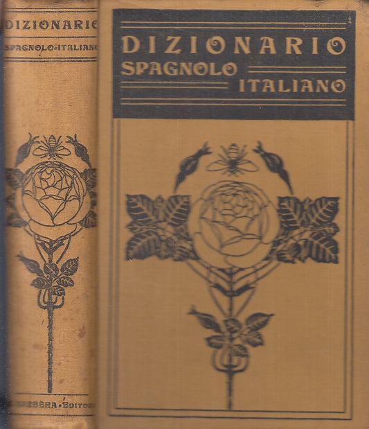 LZ- DIZIONARIO SPAGNOLO ITALIANO - BACCI SAVELLI - BARBERA --- 1940 - C - ZFS476