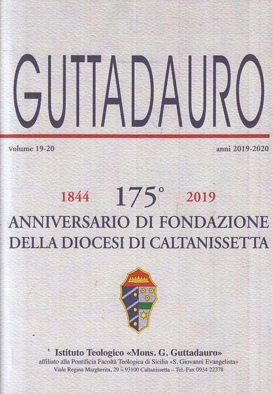 LS- 175° ANNIVERSARIO FONDAZIONE DIOCESI CALTANISSETTA - GUTTADAURO - B - ZFS627