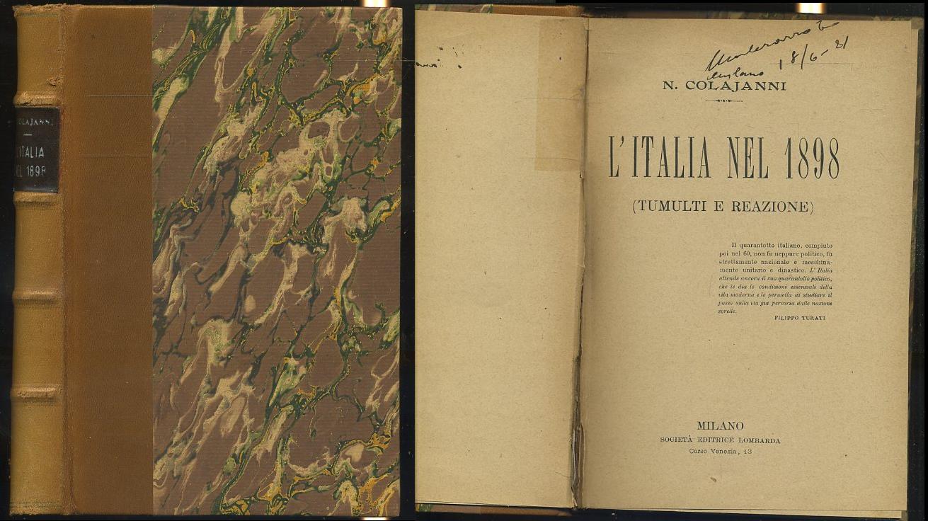 LH- L'ITALIA NEL 1898 TUMULTI E REAZIONE- COLAJANNI- LOMBARDA--- 1898- C- XFS116