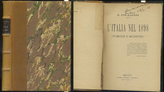 LH- L'ITALIA NEL 1898 TUMULTI E REAZIONE- COLAJANNI- LOMBARDA--- 1898- C- XFS116