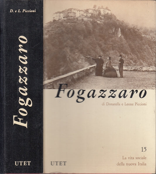LS- FOGAZZARO -- UTET - LA VITA SOCIALE DELLA NUOVA ITALIA 15 -- 1970 - CS - XTS