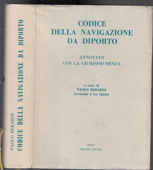 LZ- CODICE DELLA NAVIGAZIONE DA DIPORTO -- NISTRI LISCHI--- 1980 - BS - YFS156