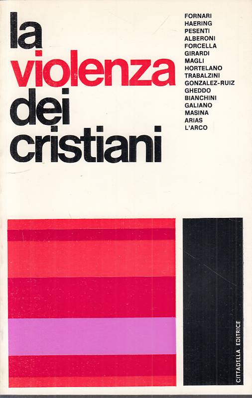 LS- LA VIOLENZA DEI CRISTIANI -- CITTADELLA - PROPETTIVE --- B - YTS724