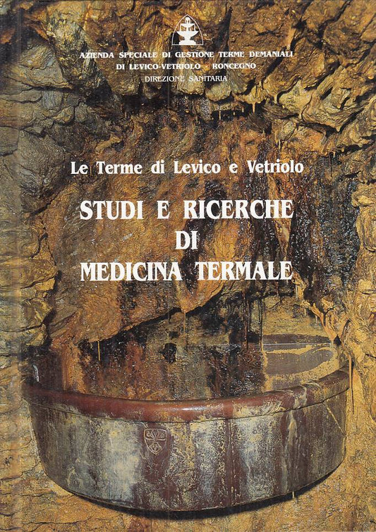 LS- TERME DI LEVICO E VETRIOLO MEDICINA TERMALE -- RONCEGNO--- 1991 - C - YTS418