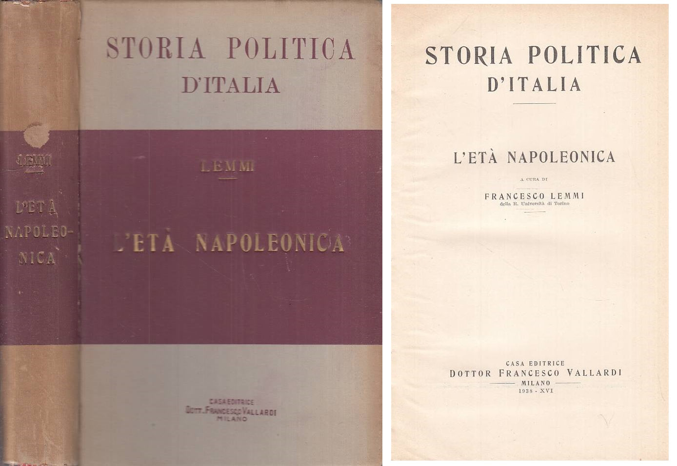 LS- STORIA POLITICA D'ITALIA L'ETA' NAPOLEONICA-- VALLARDI --- 1938 - C - YTS589