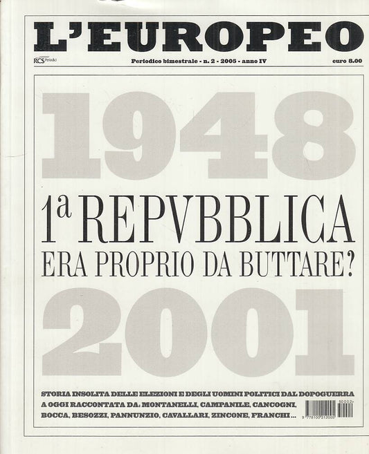 LS- L'EUROPEO N.2 ANNO IV 1a REPUBBLICA 1948/2001 -- RCS --- 2005 - B - YTS589