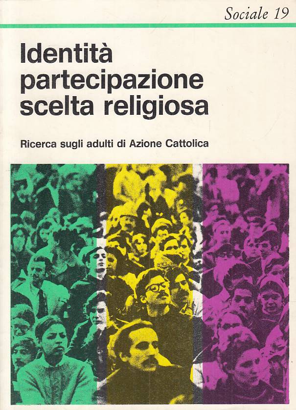 LS- IDENTITA' PARTECIPAZIONE SCELTA RELIGIOSA -- AVE- SOCIALE-- 1984 - B - YTS39