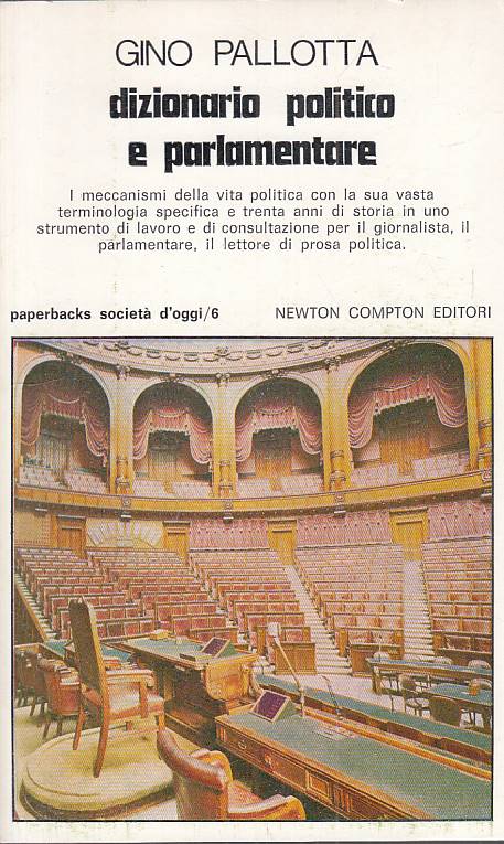 LS- DIZIONARIO POLITICO E PARLAMENTARE - PALLOTTA - NEWTON ---- B - YTS26