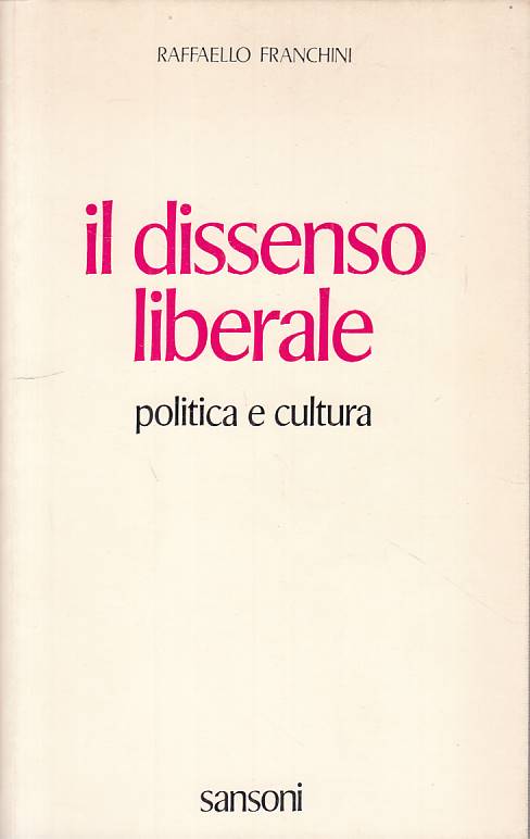 LS- IL DISSENSO LIBERALE - FRANCHINI - SANSONI --- 1975 - B - YTS327