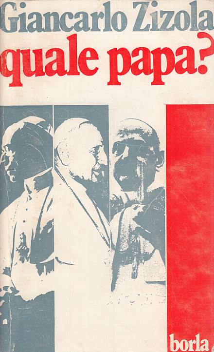 LS- QUALE PAPA? - GIANCARLO ZIZOLA - BORLA - FRECCE -- 1977 - B - YTS327