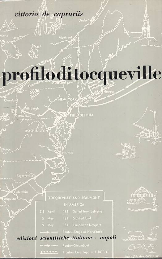 LS- PROFILO DI TOCQUEVILLE - DE CAPRARIIS - SCIENTIFICHE --- 1962 - B - YTS724