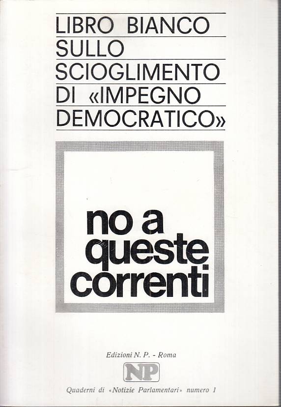 LS- NO A QUESTE CORRENTI SCIOGLIMENTO IMPEGNO -- N.P. ROMA --- 196 - B - YTS42
