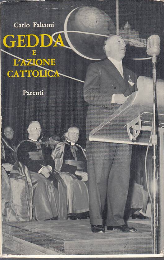 LS- GEDDA E L'AZIONE CATTOLICA - FALCONI - PARENTI --- 1958 - BS - YTS42