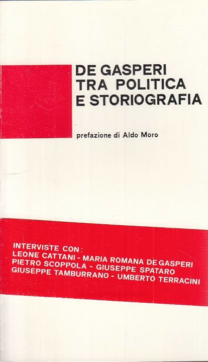 LS- DE GASPERI TRA POLITICA E STORIOGRAFIA -- CINQUE LUNE --- 1977 - B - YTS42