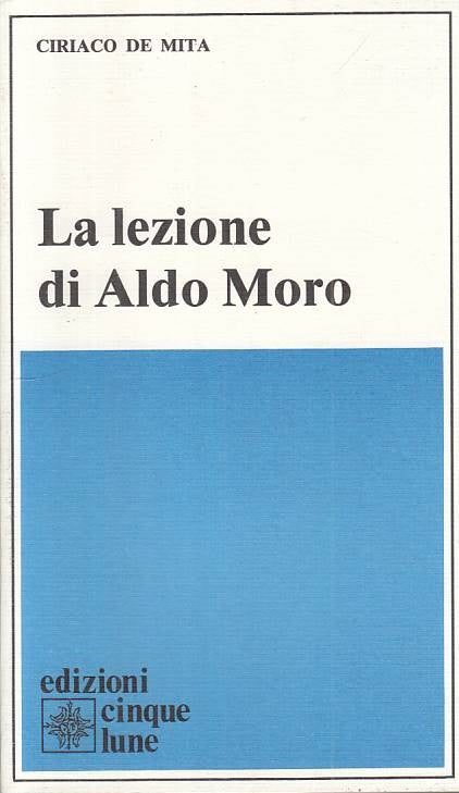 LS- LA LEZIONE DI ALDO MORO - DE MITA - CINQUE LUNE --- 1988 - B - YTS42