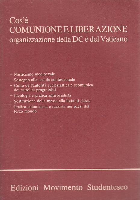 LS- COS'E' COMUNIONE E LIBERAZIONE -- MOVIMENTO STUDENTESCO --- 1973 - B - YTS42