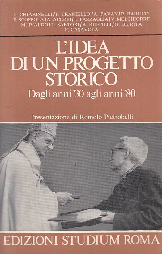 LS L'IDEA DI UN PROGETTO STORICO ANNI '30 A '80-- STUDIUM ---- 1982 - B - YTS211