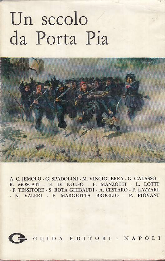 LS- UN SECOLO DA PORTA PIA - AA.VV. - GUIDA - ESPERIENZE -- 1970 - BS - YTS42