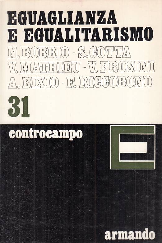 LS- EGUALIANZA E EGUALITARISMO -- ARMANDO - CONTROCAMPO -- 1978 - B - YTS214