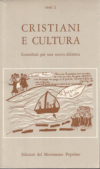LS- CRISTIANI E CULTURA -- MOVIMENTO POPOLARE - TESTI -- 1971 - B - YTS168
