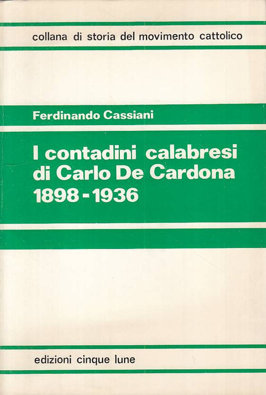 LS- CONTADINI CALABRESI DI CARLO DE CARDONA 1898 -- 5 LUNE --- 1976 - B - YTS168