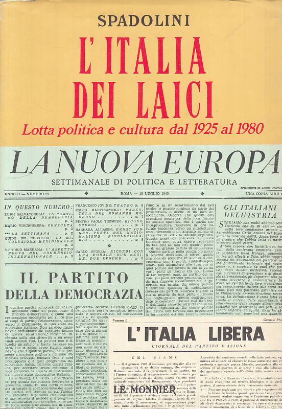 LS- L'ITALIA DEI LAICI LOTTA POLITICA- SPADOLINI- LE MONNIER--- 1980- BS- YTS316