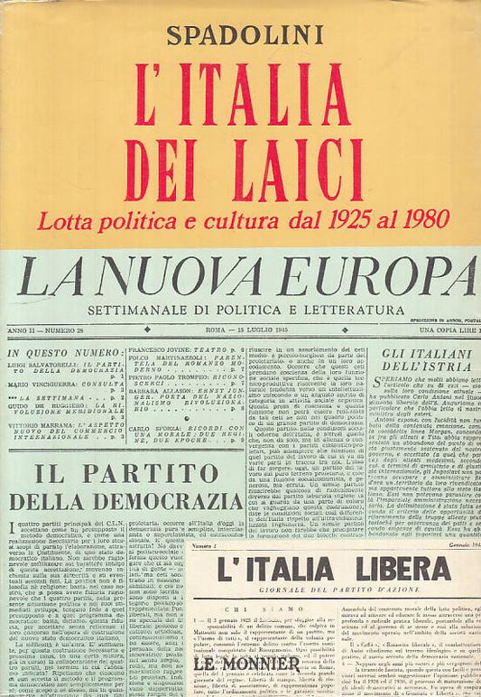 LS- L'ITALIA DEI LAICI LOTTA POLITICA- SPADOLINI- LE MONNIER--- 1980- BS- YTS316