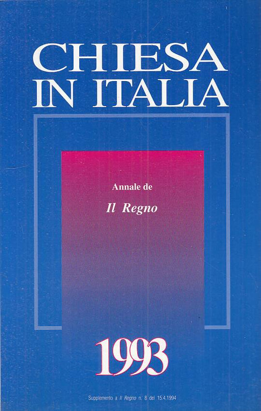 LS- CHIESA IN ITALIA ANNALE -- REGNO --- 1993 - B - YTS487
