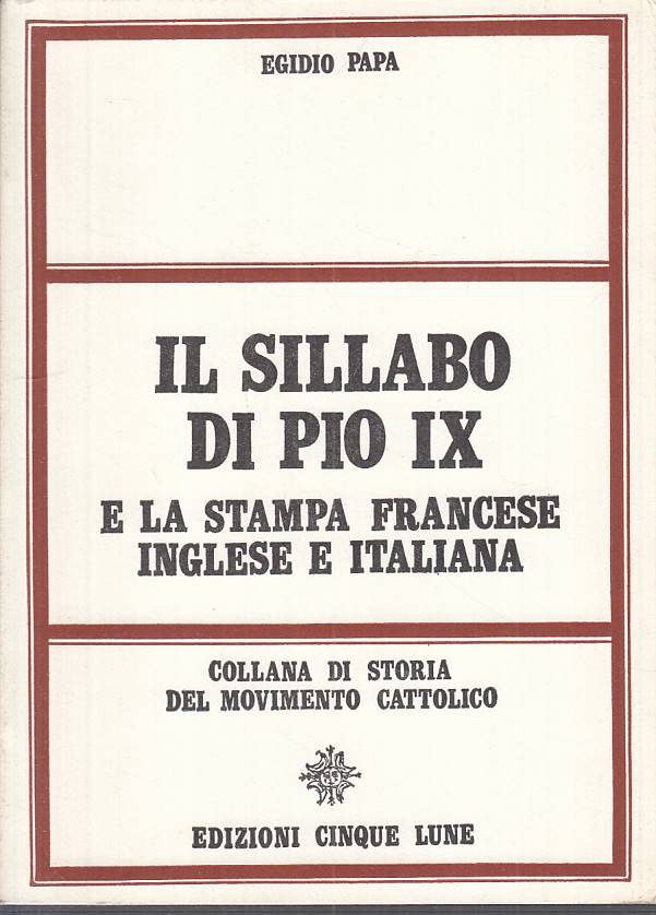 LS- IL SILLABO DI PIO IX - EGIDIO PAPA - CINQUE LUNE --- 1968 - B - YTS489