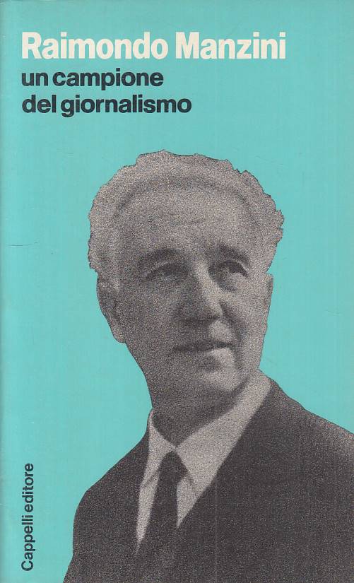 LS- UN CAMPIONE DEL GIORNALISMO - MANZINI - CAPPELLI --- 1981 - B - YTS490