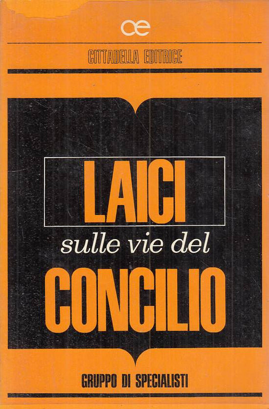 LS- LAICI SULLE VIE DEL CONCILIO -- CITTADELLA --- 1966 - BS - YTS265